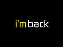 Im Back!